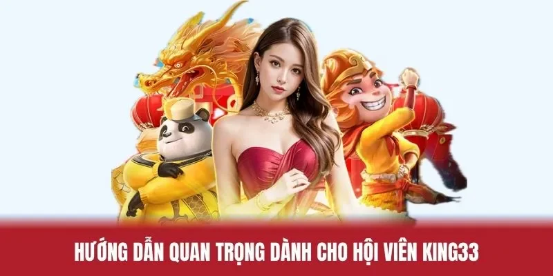 Những nội dung có mặt tại hướng dẫn King33